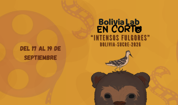 ¡Bolivia Lab En Corto amplía su fecha de postulación hasta el 21 de junio!