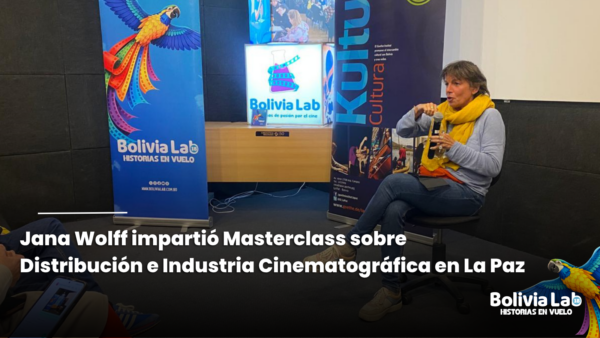 Jana Wolff impartió Masterclass sobre Distribución e Industria Cinematográfica en La Paz